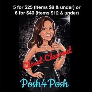 5/$25 or 6/$40 CLOSET CLEAROUT